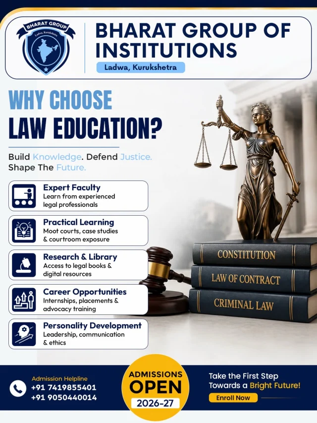 ⚖️ Kal ka Lawyer, Aaj se Banta Hai!
Sirf degree nahi, yahan milta hai practical exposure aur real legal learning ka experience 

Interactive Law Classrooms – learning jo sirf theory tak limited nahi
Moot Court Training – courtroom experience aur confidence build karne ke liye
Well-Equipped Law Library – knowledge ko next level tak le jaane ke liye
Expert faculty aur opportunities jo career ko strong foundation deti hain

Apni legal journey start karo aur future ko confidence ke saath shape karo.

🎓 Admissions Open 2026–27
📍 Bharat Group of Institutions, Ladwa, Kurukshetra

👉 Seats limited hain — Apply now aur apne law career ka first step aaj hi lo!
.
.
.
.
.
.
 #legalcareers #lawschool #lawstudentlife #lawstudents #lawcourse