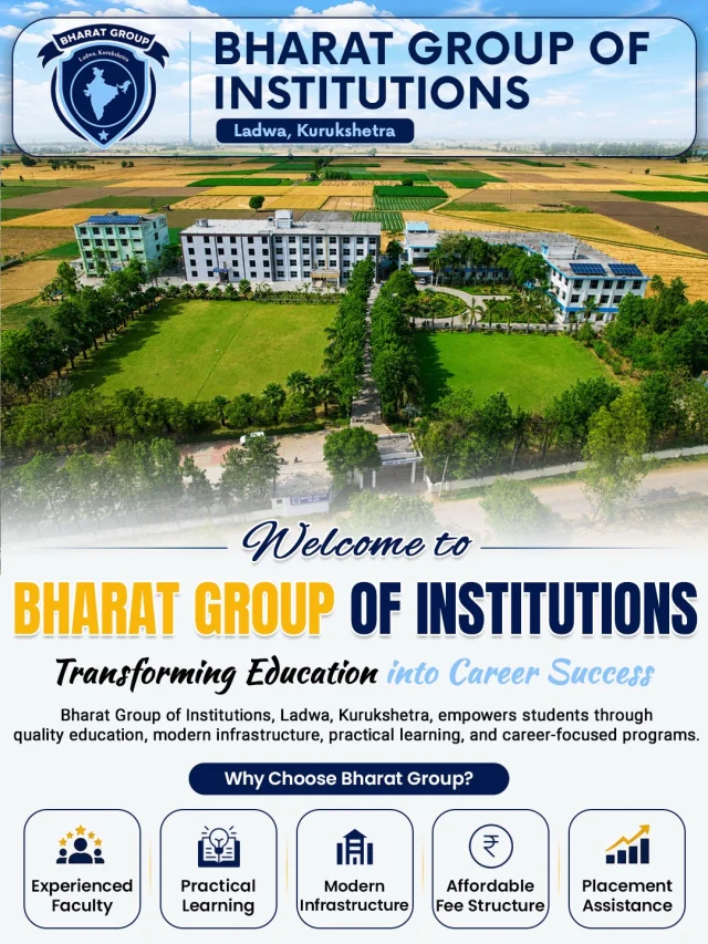 🎓 Your Journey to Success Starts Here!

At Bharat Group of Institutions, Ladwa, we believe in shaping future leaders through quality education, practical learning, and industry-focused programs. With modern infrastructure, experienced faculty, and career-oriented courses, we prepare students to excel in every step of their professional journey.

✅ Law Courses
✅ Pharmacy Programs
✅ Nursing Courses
✅ Education Programs
✅ Medical & Technical Courses

Empowering Students Today, Creating Leaders for Tomorrow.

📍 Admissions Open Now!

📞 Contact us today to explore the right course for your future and take the first step toward a successful career.

.
.
.

.

.

.
.

. 
( college, admissionopen,lawcourses, ladwa)