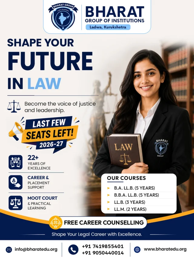 Shape Your Future in Law! 
Your journey towards a successful legal career starts with the right education, practical exposure, and expert guidance. At Bharat Group of Institutions, turn your passion for justice into a profession with industry-focused learning and career support.
22+ Years of Excellence
Moot Court & Practical Learning
Career & Placement Support
Last Few Seats Left for 2026–27!

📞 Admissions Open — Enquire Now!
.
.
.
.
.
#law #college #llb #legaleducation #careeradvice