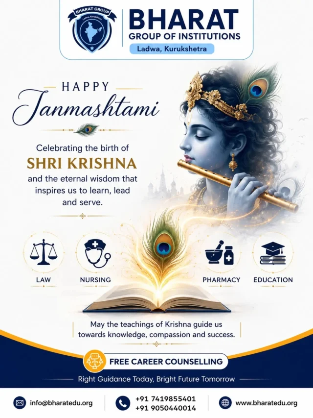 Happy Janmashtami from Bharat Group of Institutions! 
May the divine teachings of Shri Krishna inspire us to choose knowledge, walk the path of righteousness, and lead with compassion. 
On this auspicious occasion, let’s celebrate the power of knowledge, wisdom, and a brighter future.

🎓 Looking for the right career path?
📞 Call: +91 7419855401 | +91 9050440014
Right Guidance Today, Bright Future Tomorrow!
.
.
.
.
.
#happyjanmashtami #janmashtami #college #careercounselling #education 
HigherEducation CareerGuidance Ladwa Kurukshetra KrishnaJanmashtami