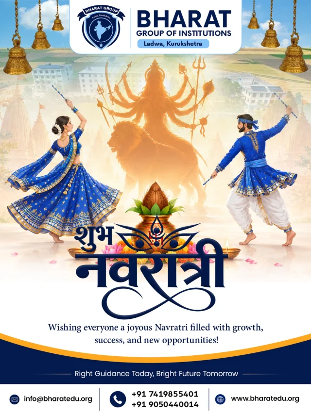 🌸🙏 Happy Navratri! Jai Mata Di! 🙏🌸
Maa Durga ke aashirwad se aapke jeevan mein sukh, shanti, samriddhi aur khushiyan bani rahein.
Yeh Navratri aapke jeevan mein nayi umeedein, positive energy aur safalta lekar aaye. Maa Durga sabhi par apni kripa banaye rakhein. ❤️

Bharat Group of Institutions ki taraf se aap sabhi ko Navratri ki hardik shubhkamnayein!

#HappyNavratri #JaiMataDi #BharatGroupOfInstitutions #Navratri2026 #MaaDurga NavratriWishes